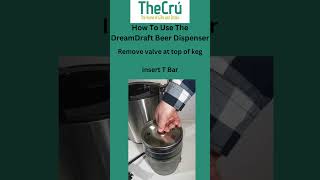 How To Use A 5L Keg With The DreamDraft Machine