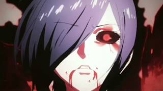 [    AMV   ]    Tokyo Ghoul