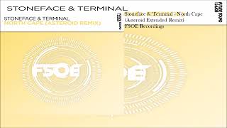 Stoneface & Terminal - North Cape (Asteroid Extended Remix)