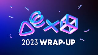 My PlayStation 2023 Wrap Up - XhiaGaming