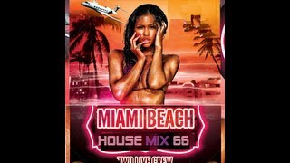 Miami Beach House Mix 66