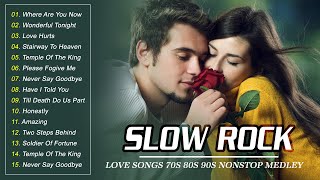 Slow Rock Nonstop Medley 💕 Best Slow Rock Love Songs of The 70s 80s 90s 💕 Nonstop Old Love Songs