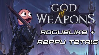 Hauska roguelike + Reppu tetris! - God Of Weapons