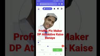 Profile Pic Maker ll Dp Attractive Kaise Banaye ll How to make profile pic online #shorts