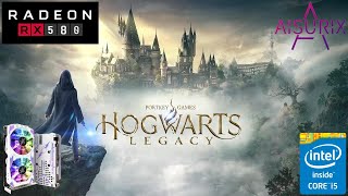 Hogwarts Legacy | AISURIX  RX 580 8GB 2048SP | 1080P | 900P | 720P | All settings | AMD FSR 2.1