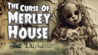 Discover the Dark Secrets of Merley House | The Darkening Experience Review