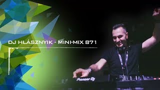 Dj Hlásznyik - Mini-mix #871 [2019] [www.djhlasznyik.hu]