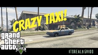 GTA 5 Short: CRAZY TAXI!