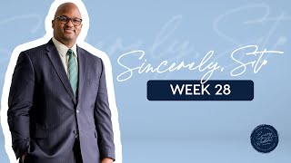 "Sincerely, Sito" Week 28