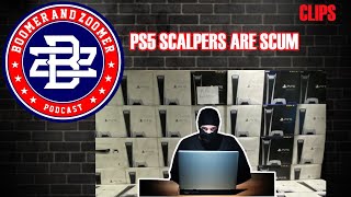 BOOMER AND ZOOMER PODCAST - Huge  Backfire For PS5 Scalpers.