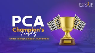 PCA Champion’s Trophy Under Rating Category Tournament Live ! @LichessDotOrg  #chess