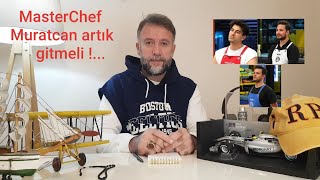 MasterChef Muratcan artık gitmeli | Takımı yakacaktı