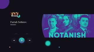 NOTANISh | Milliy Serial |Music | ACTION ROCK | SAUNDTREK | НОТАНИШ УЗБЕК СЕРИАЛ | FARRUH SOBIROV