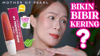 REVIEW MOP MOTHER OF PEARL MY PERFECT NUDE LIP CREAM DI BIBIR GELAP