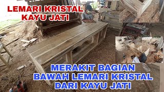 Membuat lemari kristal kayu jati || bagian # 1