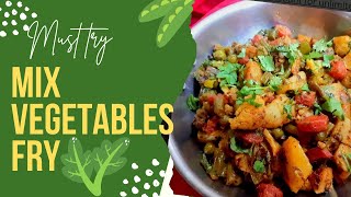 Mix Sabzi Fry / Restaurant Style Mix Vegetable / Dhaba Style Mix Sabzi Recipe by The Cooking Secrets