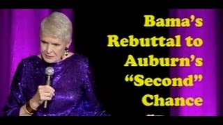 Jeanne Robertson  - Bama's Rebuttal to Auburn's "Second" Chance