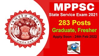 MPPSC State Service SSE Exam 2021 || MP PCS Job || Graduate Freshers can Apply #jobs2022