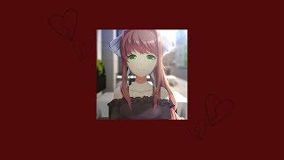 Monika Edit // Take A Slice (flash + spoilers)