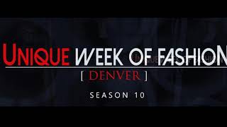 Denver Unique Week Of Fashion 2021 Season 10