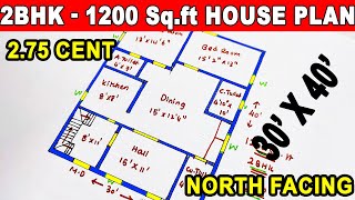 2.75 cent house plan, 2BHK house plan | North facing plan, 1200 Sq.ft house plan | 30*40 house plan