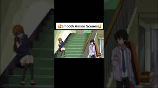 Smooth anime scenes  #shorts