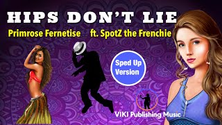 Hips Don't Lie Cover by Primrose Fernetise (ft. SpotZ the Frenchie) | Lyric Video | Sped Up | VIKI