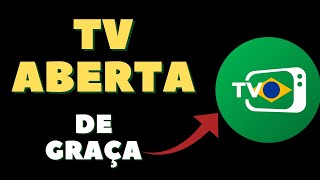 APP TV ABERTA  NA SUA TV SEM CUSTO | MUITAS OPÇÕES DE GRAÇA !