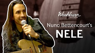 Nuno Bettencourt's Newest Guitar- The Washburn Nele