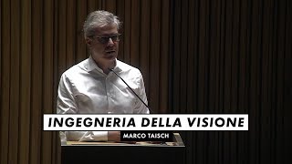 Marco Taisch INGEGNERIA DELLA VISONE: LA SFIDA NELLA SFIDA