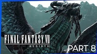 FINAL FANTASY VII REBIRTH Walkthrough Gameplay Part 8 - Quetzalcoatl Boss Fight (FF7 REBIRTH)