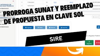 Prórroga al SIRE SUNAT y reemplazo de propuesta en clave SOL