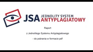 5. Jednolity System Antyplagiatowy - raport do pobrania w formacie PDF