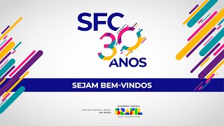 SFC 30 anos | Dia 26 Manhã