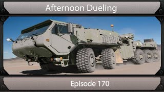 Afternoon Dueling Episode 170!