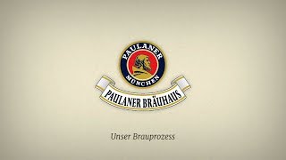 Unser Braugeheimnis Paulaner Brauhaus