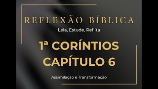 1ª Coríntios 6 - Julguem Dentro da Igreja