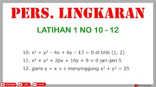 Pembahasan Soal-soal Persamaan Lingkaran yang Sering Muncul di Ujian No 10 - 12 | Matematika SMA