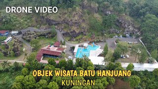 BATU HANJUANG DRONE VIDEO || WISATA HITS KUNINGAN || DJI MINI