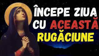 Începe ziua cu Această Rugaciune Puternică a Maicii Domnului