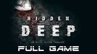 Hidden Deep, Часть 4