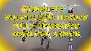 Destiny 2: Full Solstice of Heroes Upgraded Warlock Set! *405 Power*