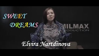 Elvira Nartdinova- Sweet dreams cover