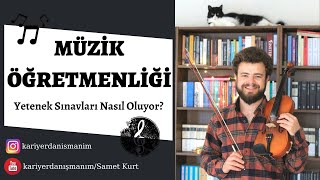 MÜZİK ÖĞRETMENLİĞİ | Yetenek Sınavları ve Sonrası? - Meslek Tanıtımları #21. BÖLÜM