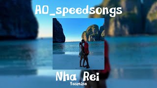 Nha Rei- Yasmine✨Speed Up✨#valentinesday 💌