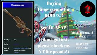 [NEW!] BUYING GINGERSCOPE IN MM2 FOR ROBUX || CHECK MY YT FOR MY PROOFS ||