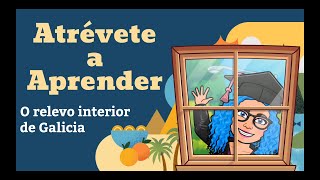 O RELEVO DE INTERIOR DE GALICIA