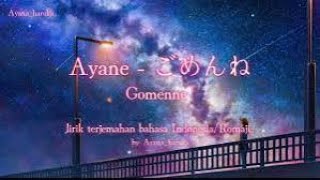 AYANE- ごめんね　lyrics in roman. Popular japanese songs