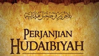 Empat Isi Perjanjian Hudaibiyah, Simbol Diplomasi Perdamaian Rasulullah