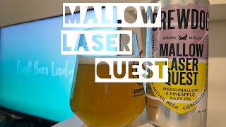 BrewDog Mallow Laser Quest